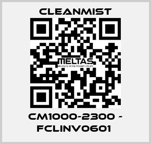CM1000-2300 - FCLINV0601  CleanMist