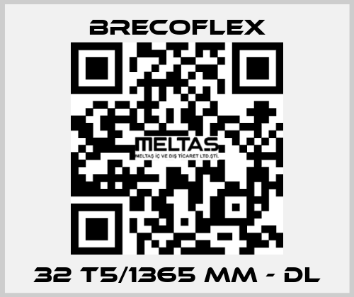 32 T5/1365 MM - DL Brecoflex