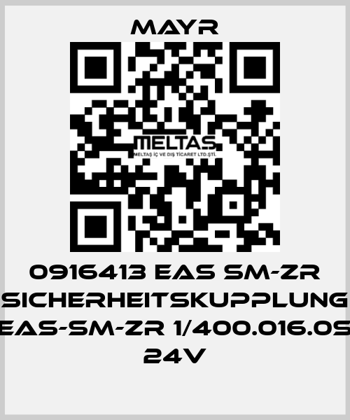 0916413 EAS SM-ZR SICHERHEITSKUPPLUNG EAS-SM-ZR 1/400.016.0S 24V Mayr