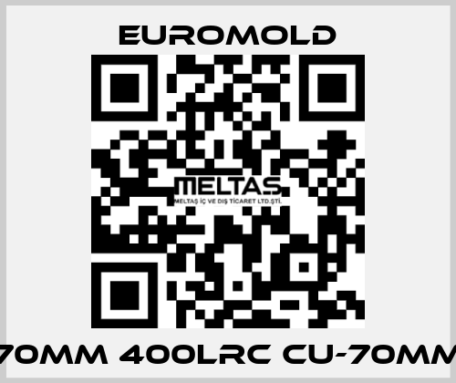 70MM 400LRC CU-70MM EUROMOLD