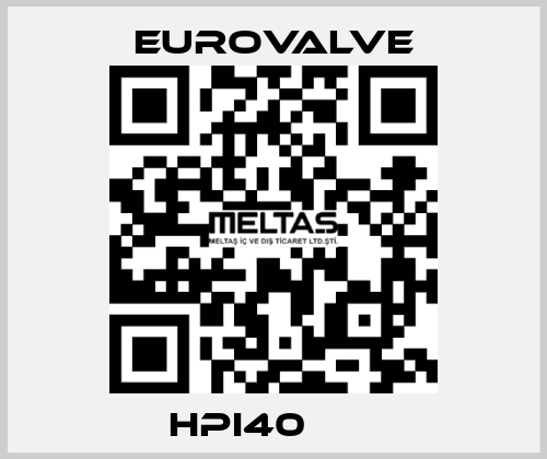 HPI40       Eurovalve