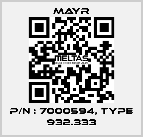 P/N : 7000594, Type 932.333 Mayr