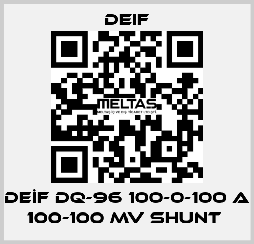 DEİF DQ-96 100-0-100 A 100-100 MV SHUNT  Deif