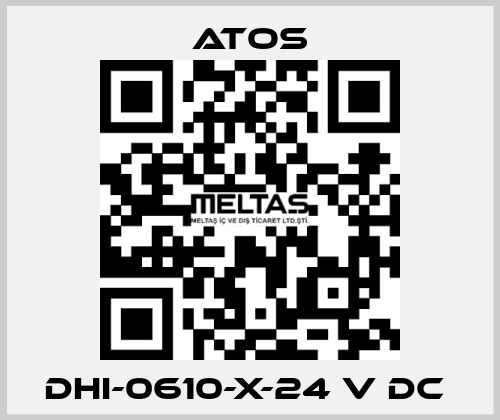DHI-0610-X-24 V DC  Atos