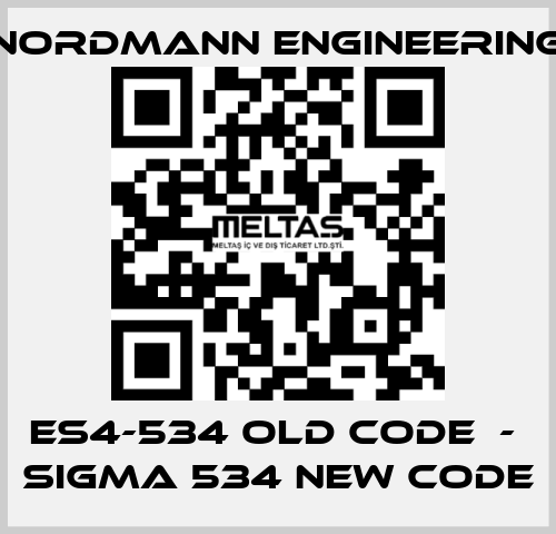 ES4-534 old code  -  SIGMA 534 new code NORDMANN ENGINEERING