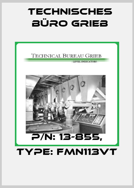 P/N: 13-855, Type: FMN113Vt Technisches Büro Grieb