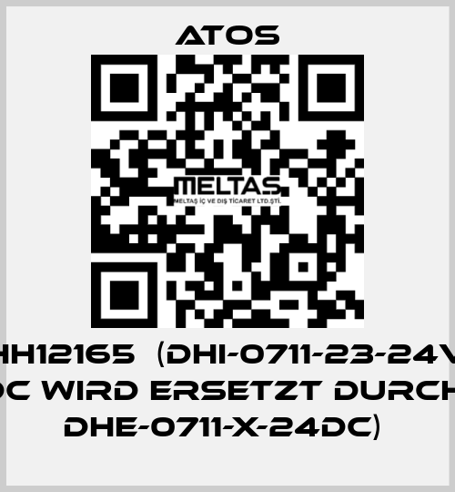 HH12165  (DHI-0711-23-24V DC WIRD ERSETZT DURCH: DHE-0711-X-24DC)  Atos