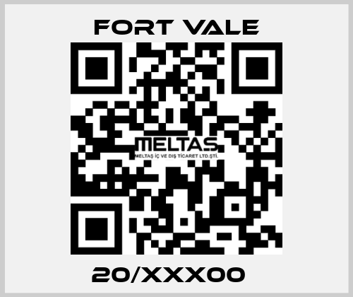 20/XXX00   Fort Vale