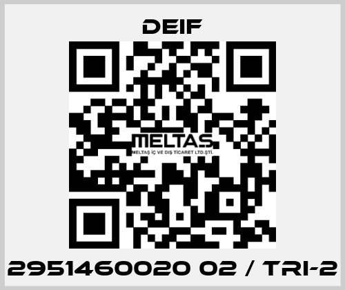 2951460020 02 / TRI-2 Deif