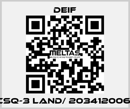 CSQ-3 Land/ 2034120061 Deif