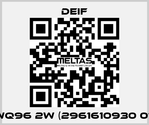 WQ96 2W (2961610930 01) Deif