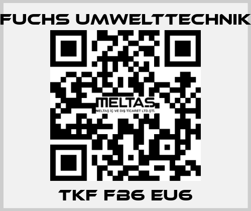 TKF FB6 EU6 Fuchs Umwelttechnik