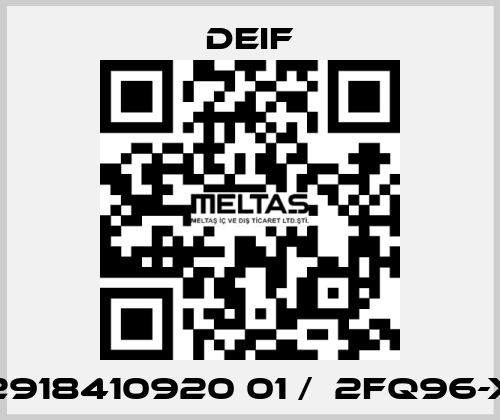 2918410920 01 /  2FQ96-x Deif
