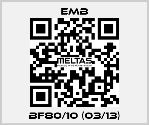 BF80/10 (03/13) Emb