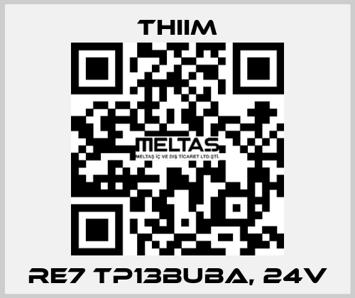 RE7 TP13BUBA, 24V Thiim