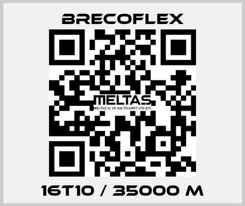 16T10 / 35000 M Brecoflex
