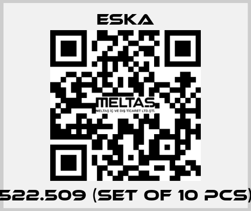 522.509 (set of 10 pcs) Eska