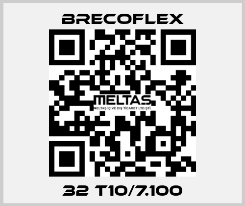 32 T10/7.100 Brecoflex