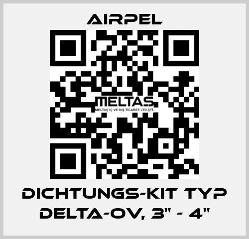 Dichtungs-Kit Typ DELTA-OV, 3" - 4" Airpel