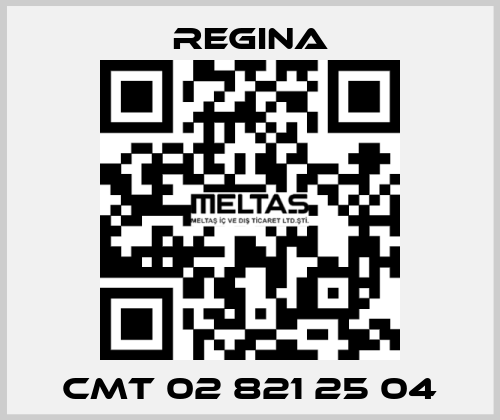 CMT 02 821 25 04 Regina