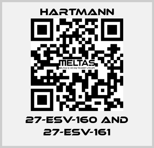 27-ESV-160 and 27-ESV-161 Hartmann