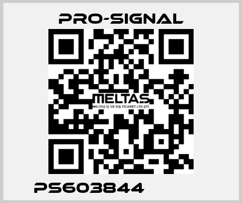 PS603844             pro-signal