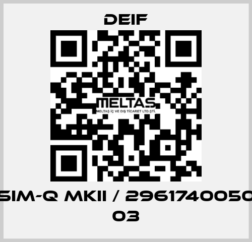 SIM-Q MKII / 2961740050 03 Deif
