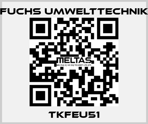 TKFEU51 Fuchs Umwelttechnik