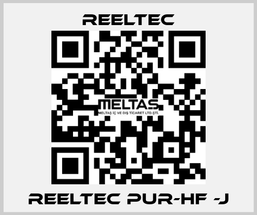 REELTEC PUR-HF -J REELTEC