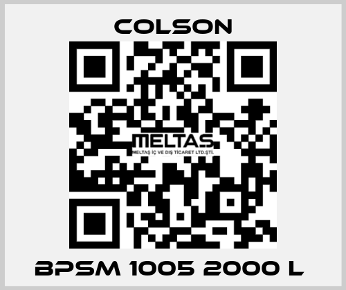 BPSM 1005 2000 L  Colson