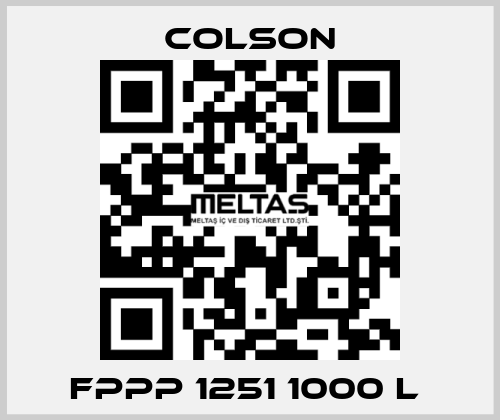 FPPP 1251 1000 L  Colson