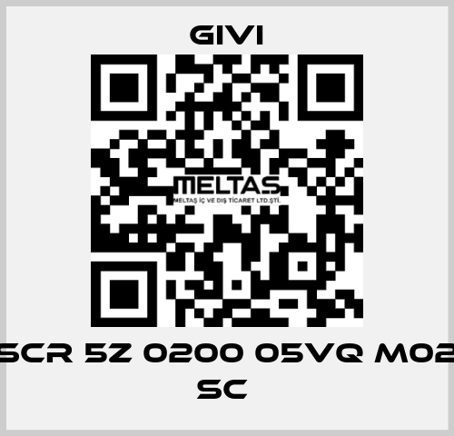 SCR 5Z 0200 05VQ M02 SC  Givi