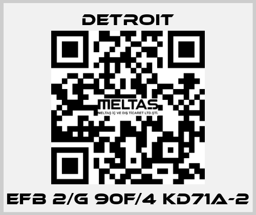 EFB 2/G 90F/4 KD71A-2 Detroit