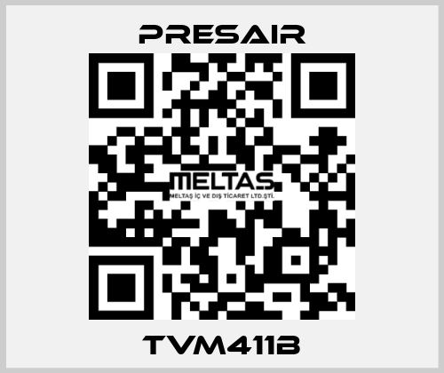 TVM411B Presair