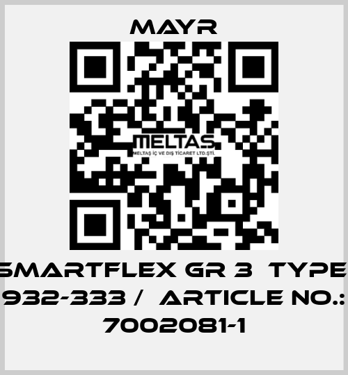 Smartflex GR 3  Type: 932-333 /  Article No.: 7002081-1 Mayr