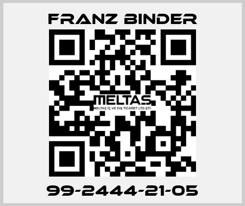 99-2444-21-05 FRANZ BINDER