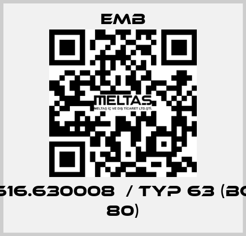 616.630008  / Typ 63 (BC 80) Emb