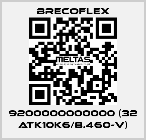 9200000000000 (32 ATK10K6/8.460-V) Brecoflex