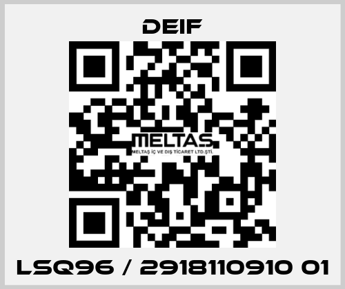 LSQ96 / 2918110910 01 Deif