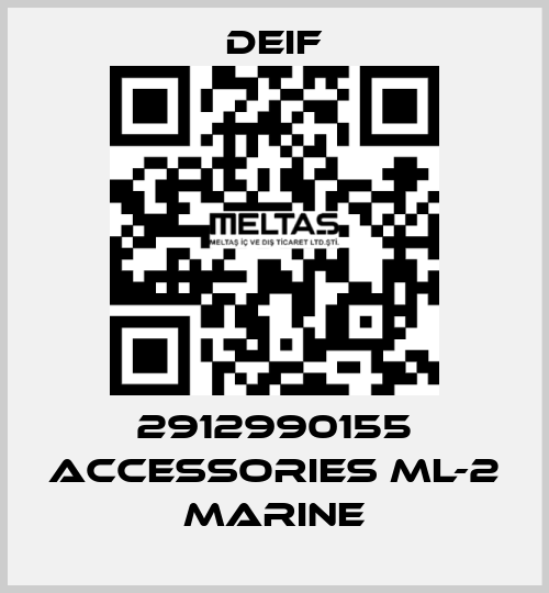 2912990155 Accessories ML-2 Marine Deif