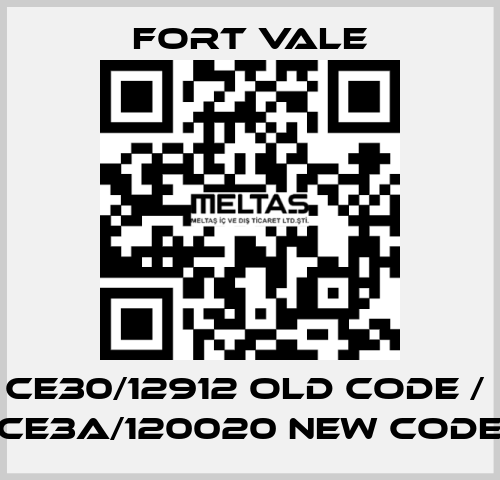 CE30/12912 old code /  CE3A/120020 new code Fort Vale