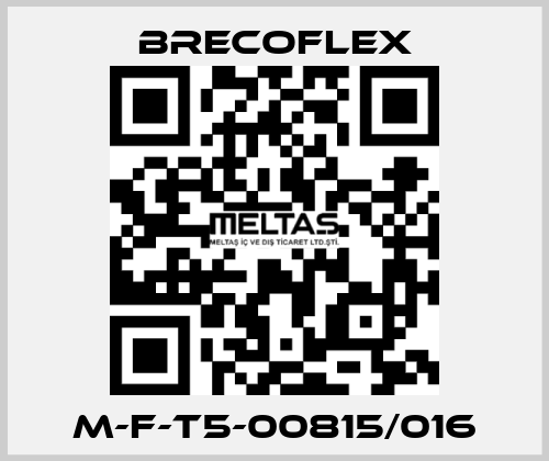 M-F-T5-00815/016 Brecoflex