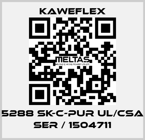 5288 SK-C-PUR UL/CSA SER / 1504711 Kaweflex