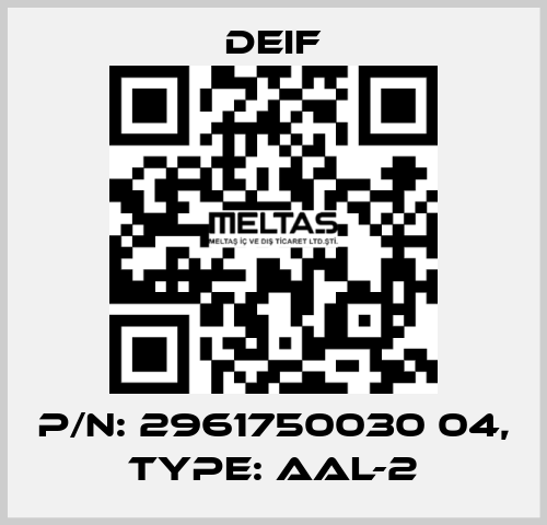 p/n: 2961750030 04, Type: AAL-2 Deif