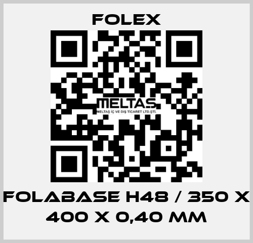 Folabase H48 / 350 x 400 x 0,40 mm Folex