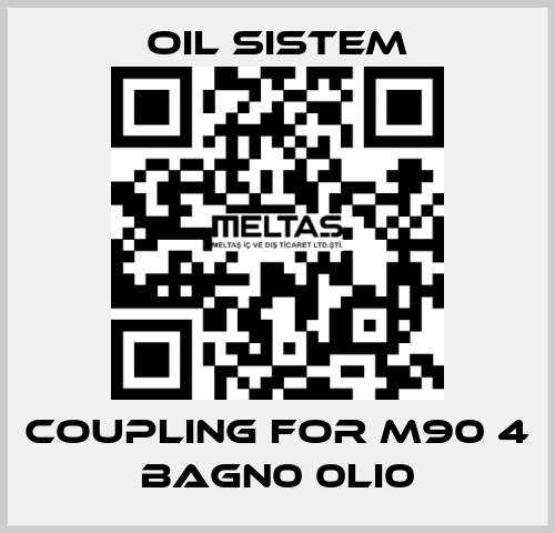 coupling for M90 4 BAGN0 0LI0 Oil Sistem