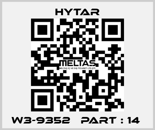 W3-9352   PART : 14  Hytar
