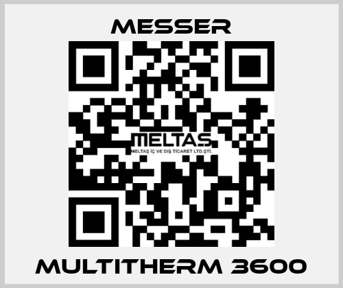 MultiTherm 3600 Messer