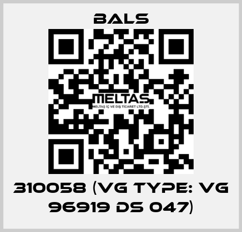 310058 (VG Type: VG 96919 DS 047) Bals