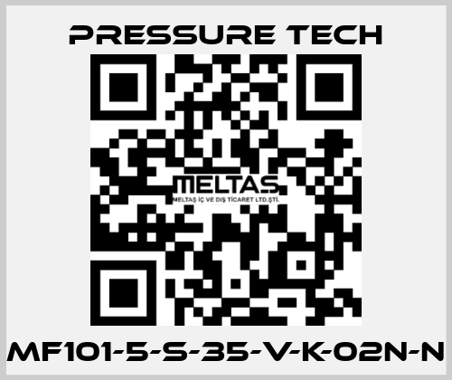 MF101-5-S-35-V-K-02N-N Pressure Tech